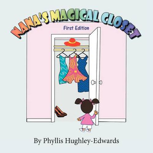 Cover image for Nana's Magical Closet: First Edition