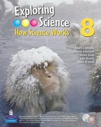 Cover image for Exploring Science : How Science Works Year 8 Student Book with ActiveBook with CDROM