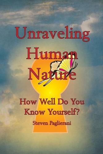 Cover image for Unraveling Human Nature (How well do you know yourself?)