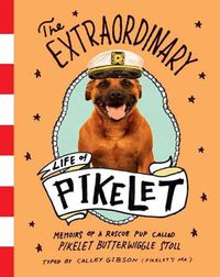 Cover image for The Extraordinary Life of Pikelet