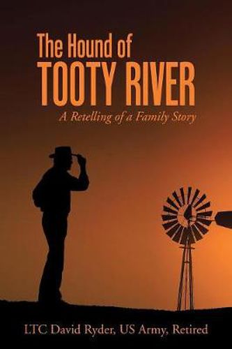 Cover image for The Hound of Tooty River: A Retelling of a Family Story