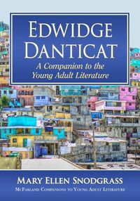 Cover image for Edwidge Danticat: A Companion to the Young Adult Literature
