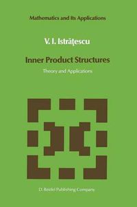 Cover image for Inner Product Structures: Theory and Applications