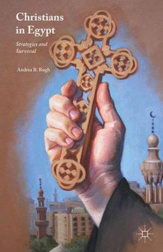 Cover image for Christians in Egypt: Strategies and Survival