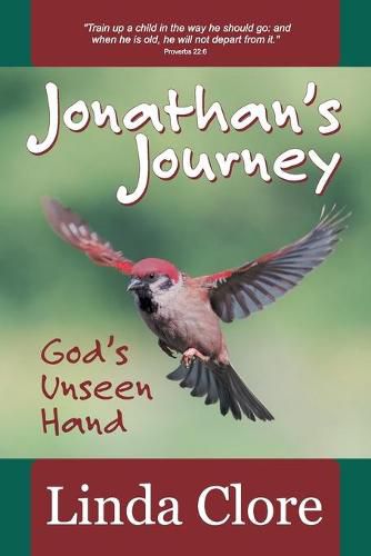 Cover image for Jonathan's Journey: God's Unseen Hand