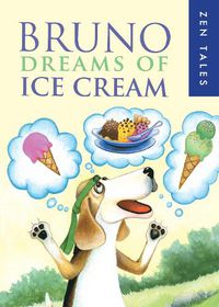 Cover image for Bruno Dreams of Ice Cream