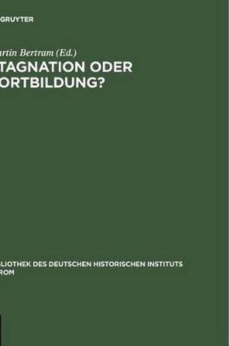Cover image for Stagnation Oder Fortbildung?: Aspekte Des Allgemeinen Kirchenrechts Im 14. Und 15. Jahrhundert