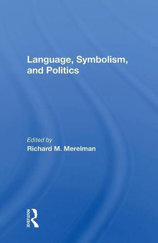 Cover image for Language, Symbolism, and Politics