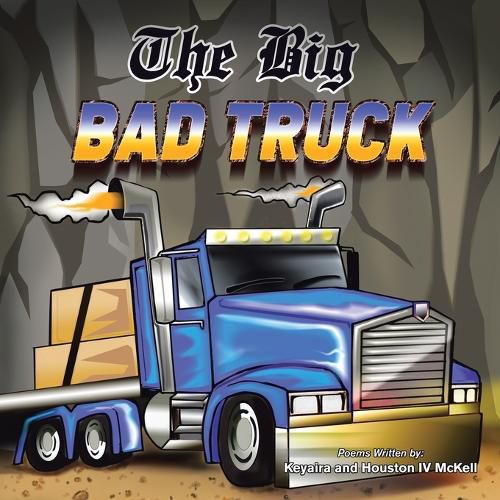Cover image for The Big Bad Truck