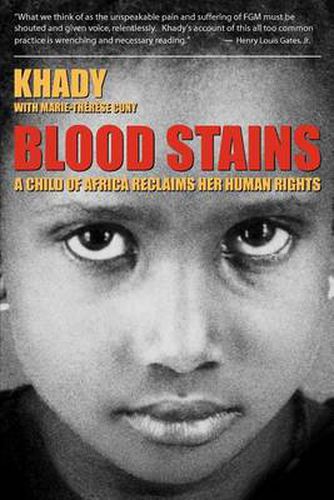 Cover image for Blood Stains: Child of Africa Reclaims Her Human Rights, a