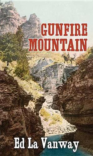 Cover image for Gunfire Mountain