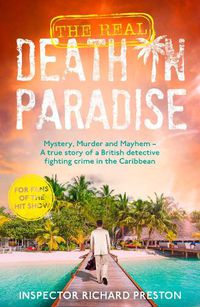 Cover image for The Real Death in Paradise