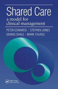 Cover image for Shared Care: A Model for Clinical Management
