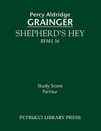 Shepherd's Hey, BFMS 16: Study score