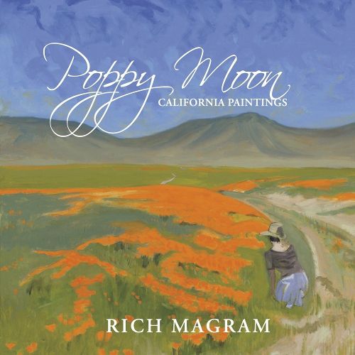 Cover image for Poppy MoonPoppy Moon: California Paintings