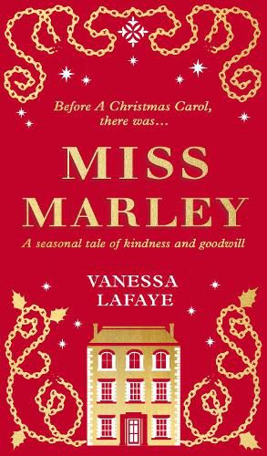 Cover image for Miss Marley: A Christmas Ghost Story - a Prequel to a Christmas Carol