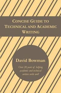 Cover image for Concise Guide to Technical and Academic Writing