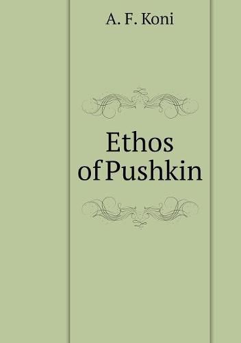 Cover image for Ethos of Pushkin