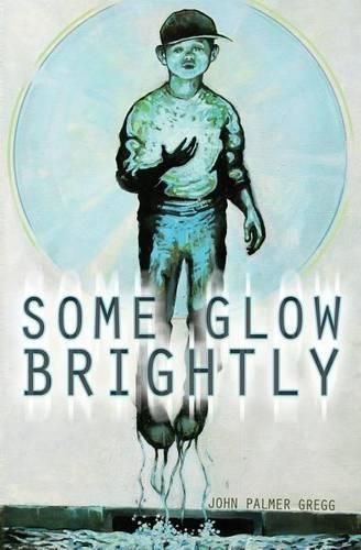 Cover image for Some Glow Brightly