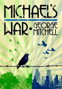 Cover image for Michael's War