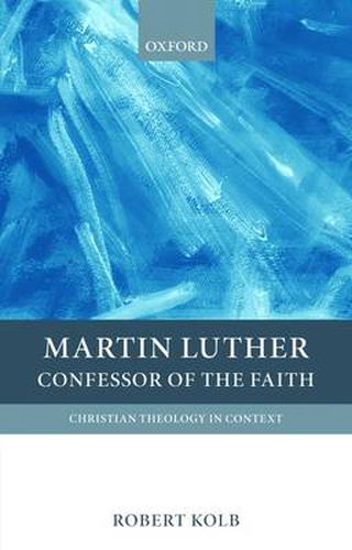 Cover image for Martin Luther: Confessor of the Faith