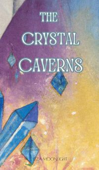 Cover image for The Crystal Caverns