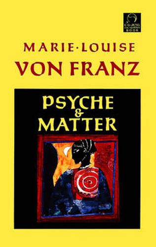 Psyche and Matter
