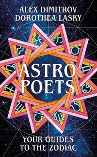 Cover image for Astro Poets: Your Guides to the Zodiac