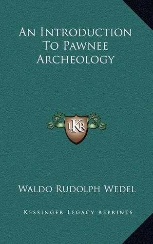 Cover image for An Introduction to Pawnee Archeology