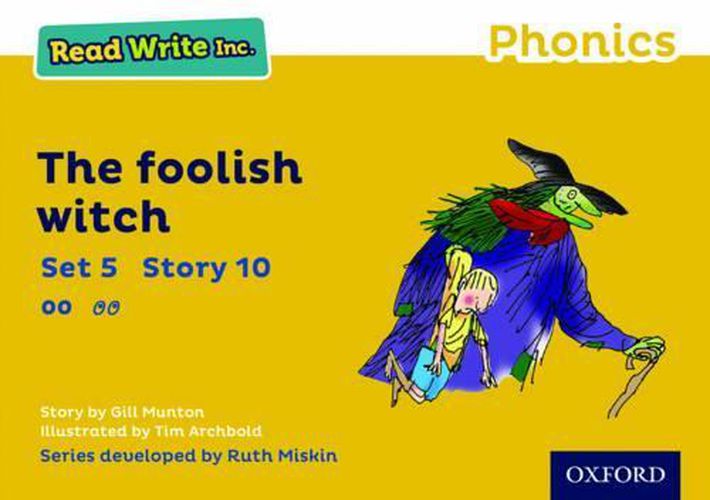 Cover image for Read Write Inc. Phonics: Yellow Set 5 Storybook 10 The Foolish Witch