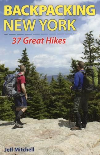 Cover image for Backpacking New York: 37 Great Hikes