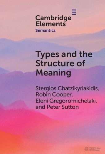 Cover image for Types and the Structure of Meaning