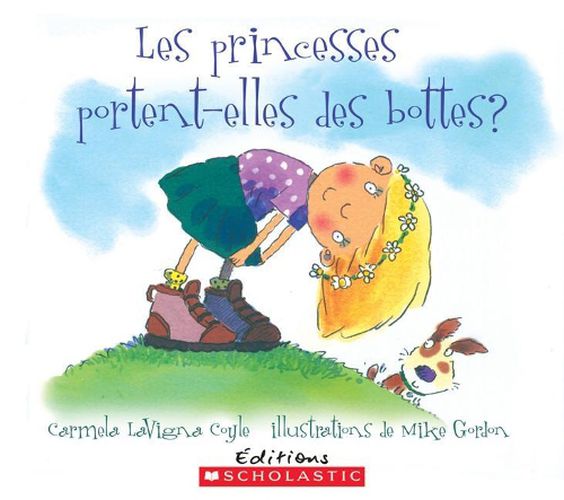 Cover image for Les Princesses Portent-Elles Des Bottes?