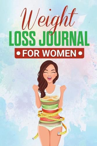 Cover image for Weight Loss Journal for Women