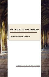 Cover image for The History of Henry Esmond