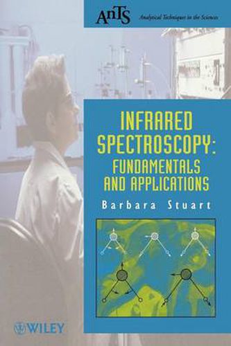 Cover image for Infrared Spectroscopy: Fundamentals and Applications