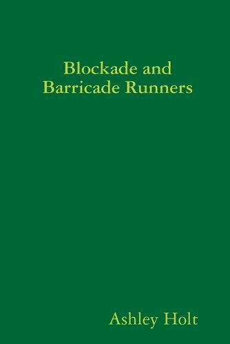 Cover image for Blockade and Barricade Runners