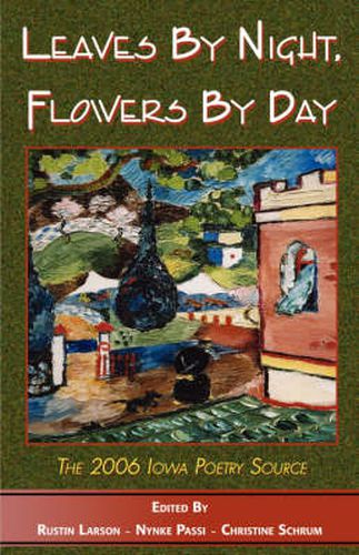 Cover image for Leaves by Night, Flowers by Day