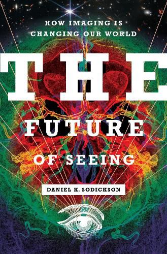 Cover image for The Future of Seeing