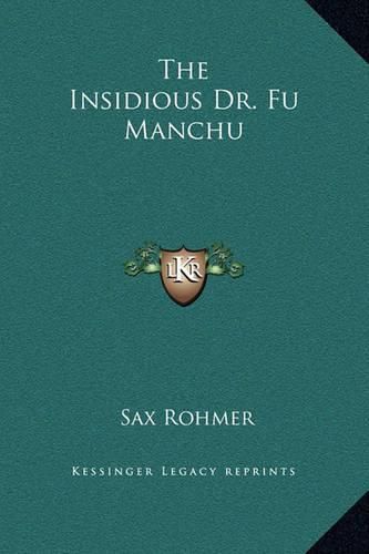 The Insidious Dr. Fu Manchu