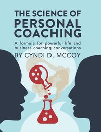 Cover image for The Science of Personal Coaching