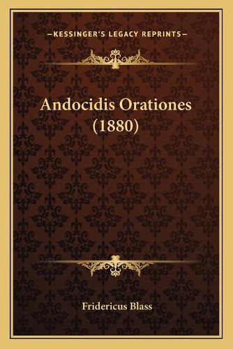 Cover image for Andocidis Orationes (1880)