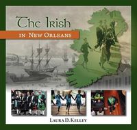 Cover image for The Irish in New Orleans