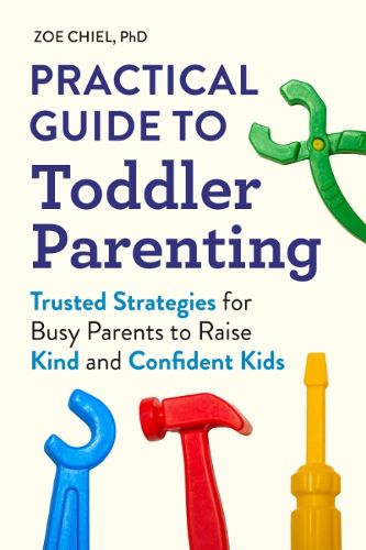 Cover image for Practical Guide to Toddler Parenting