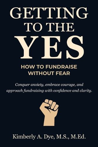 Cover image for Getting to the Yes