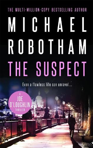 Cover image for The Suspect: The white-knuckle thriller behind the TV series (Joe O'Loughlin Book 1)