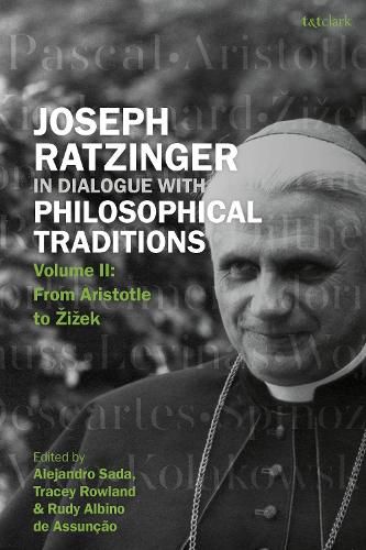 Cover image for Joseph Ratzinger in Dialogue with Philosophical Traditions