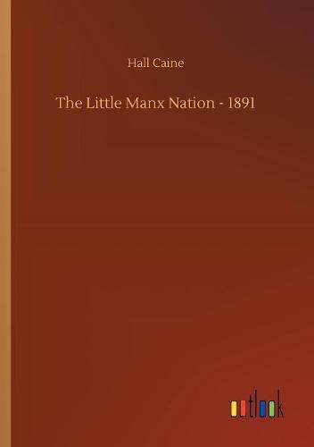 The Little Manx Nation - 1891