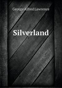 Cover image for Silverland