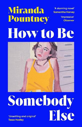 Cover image for How to Be Somebody Else